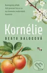 Kornélie - Beáta Balogová - kniha z kategorie Společenská beletrie