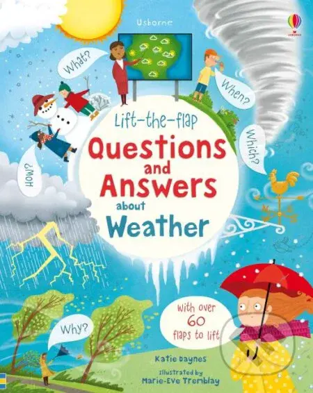 Questions and Answers Weather - Katie Daynes, Marie-Eve Tremblay (ilustrácie) - kniha z kategorie Naučné knihy