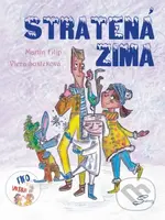 Stratená zima - Viera Šusteková, Martin Filip - kniha z kategorie Pohádky