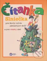 Čítanka Slniečka (pre štvrtý ročník základných škôl a pre všetky deti) - kniha z kategorie 1. stupeň