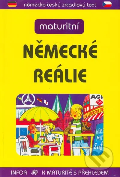 Maturitní německé reálie - Linda Mynarik, kolektiv autorů - kniha z kategorie Jazykové učebnice a slovníky
