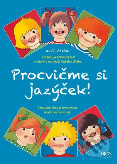 Procvičme si jazýček (Edukační listy k procvičení motoriky mluvidel)