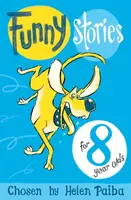 Funny Stories For 8 Year Olds - Helen Paiba