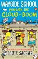 Wayside School Beneath the Cloud of Doom - Louis Sachar
