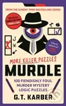 Murdle: More Killer Puzzles (100 Fiendishly Foul Murder Mystery Logic Puzzles) - kniha z kategorie Detektivky