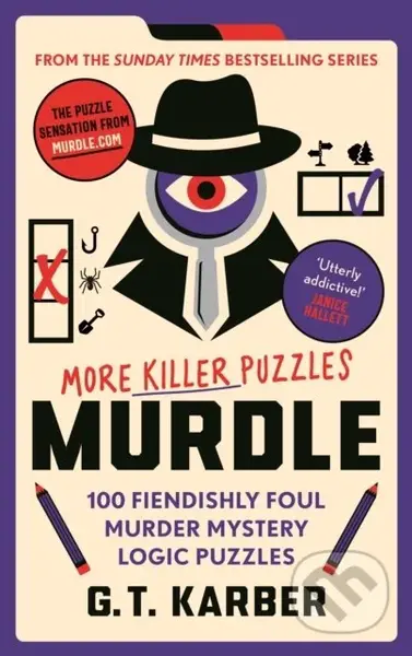 Murdle: More Killer Puzzles (100 Fiendishly Foul Murder Mystery Logic Puzzles) - kniha z kategorie Detektivky