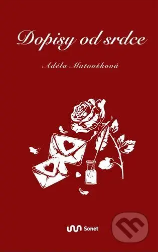 Dopisy od srdce - Adéla Matoušková - kniha z kategorie Poezie