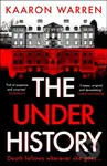 The Underhistory - Kaaron Warren - kniha z kategorie Thrillery