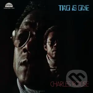 Charles Rouse: Two Is One LP - Charles Rouse