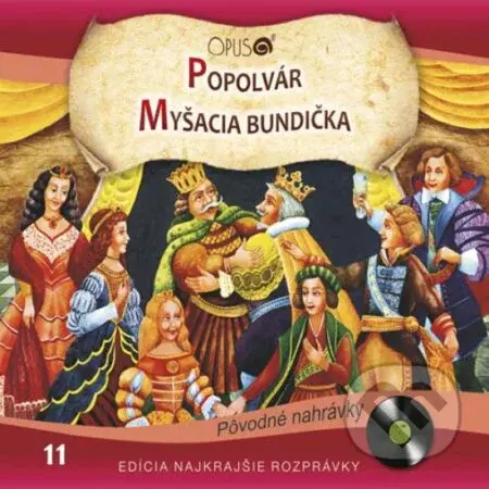 Najkrajšie rozprávky 11 (Popolvár, Myšacia bundička) - audiokniha z kategorie Pohádky