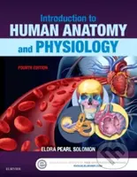 Introduction to Human Anatomy and Physiology, 4th Edition - kniha z kategorie Medicína