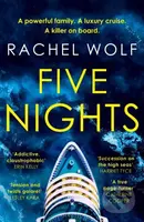 Five Nights (Agatha Christie meets Succession in this fun, twisty thriller that will grip you from start to finish in 2025) - kniha z kategorie…