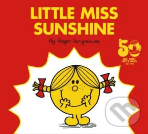 Little Miss Sunshine (50th Anniversary Edition) - Roger Hargreaves