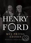 Můj přítel Edison (O přátelství dvou největších mužů své doby) - kniha z kategorie Životopisy