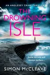 The Drowning Isle - Simon Mccleave