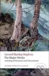 Gerard Manley Hopkins: The Major Works - Manley Gerard Hopkins
