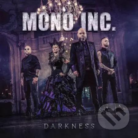 Mono Inc.:  Darkness - Mono Inc.