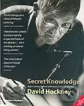 Secret Knowledge (Rediscovering the lost techniques of the Old Masters) - David Hockney