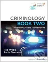 Criminology Book Two for the WJEC Level 3 Applied Diploma - kniha z kategorie Humanitní a společenské vědy