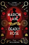 Marion Lane and the Deadly Rose - T.A. Willberg - kniha z kategorie Detektivky, thrillery a horory