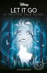 Disney Frozen: Let It Go - Jen Calonita - kniha z kategorie Pro děti