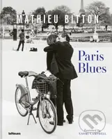 Paris Blues - Mathieu Bitton - kniha z kategorie Fotografie