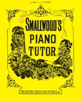 Smallwood's Piano Tutor - William Smallwood