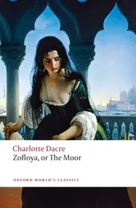Zofloya - Charlotte Dacre