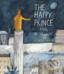 Happy Prince (A Tale by Oscar Wilde) - Oscar Wilde, Maisie Paradise Shearring (ilustrátor) - kniha z kategorie Pohádky