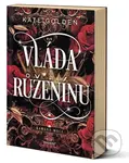Vláda Růženínu - Kate Golden - kniha z kategorie Beletrie pro děti