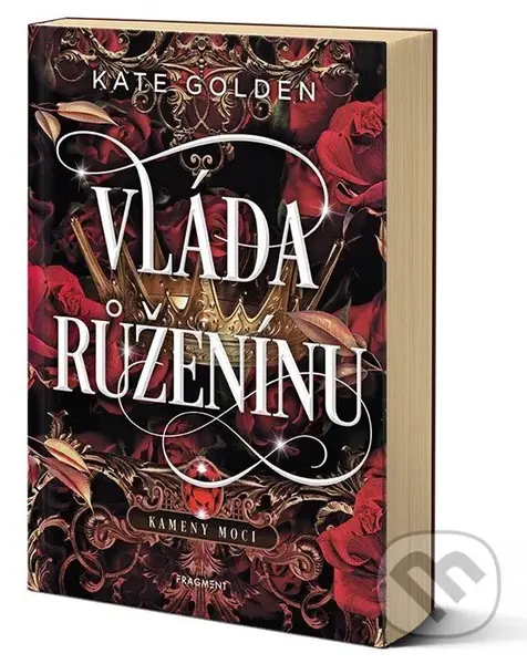 Vláda Růženínu - Kate Golden
