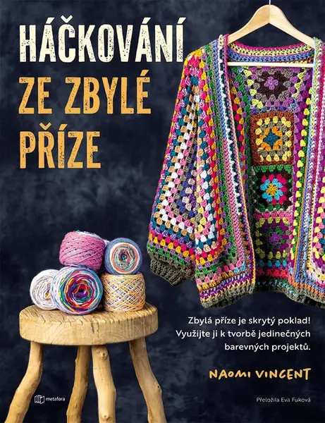 Háčkování ze zbylé příze, Vincent Naomi