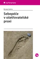 Sebepéče v ošetřovatelské praxi, Halmo Renata