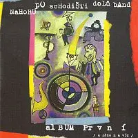 Nahoru po schodišti dolů band – Album první /a něco navíc/ CD