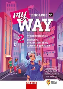 My English Way 2 - Hybridní učebnice - Jana Čadová, Audrey Cowan, Paola Tite