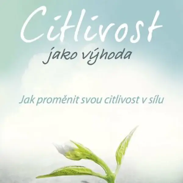 Citlivost jako výhoda - Kathrin Sohst - e-kniha