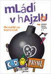 Mládí v hajzlu 1 - 3 - C.D. Payne - e-kniha