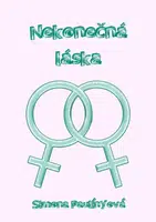 Nekonečná láska - Simona Paulínyová - e-kniha