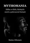 Mythomania - Matteo Difumato