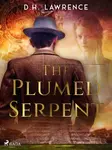 The Plumed Serpent - David Herbert Lawrence - e-kniha