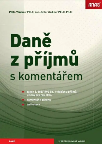 Daně z příjmů s komentářem 2024 - PELC Vladimír PhDr., Ph.D., PELC Vladimír doc. JUDr.