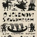 O jelenovi s kulometem a jiné trampské zkazky - Alois Mikulka
