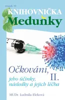 Očkování II.díl - Ludmila Eleková