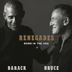 Renegades: Born in the USA - Barack Obama, Bruce Springsteen