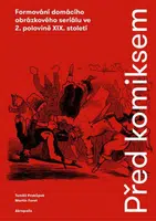 Před komiksem - kolektiv autorů