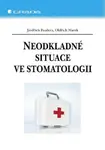 Neodkladné situace ve stomatologii - Jindřich Pazdera, Oldřich Marek - e-kniha