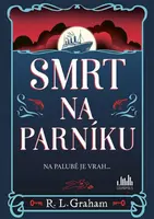 Smrt na parníku - R. L. Graham
