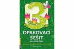 Opakovací sešit pro třetí třídu - ČJ, Mat, Prvouka, AJ - Vlaďka Gregorková Vicjanová
