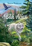 Bílá vlčice - Vanessa Walder