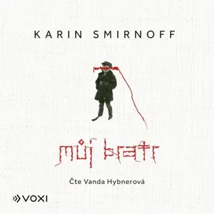 Můj bratr - Karin Smirnoff - audiokniha